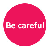 Be-careful